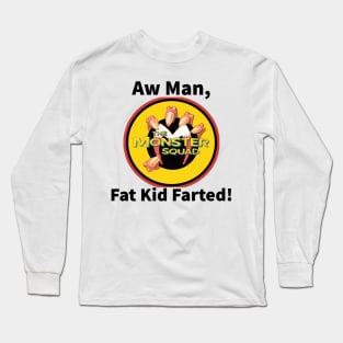 Fat Kid Farted Long Sleeve T-Shirt